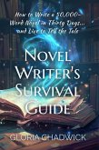 Novel Writer's Survival Guide (30-Day Novel) (eBook, ePUB)