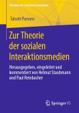 Zur Theorie der sozialen Interaktionsmedien (eBook, PDF)