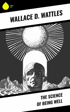 Cover The Science of Being Well (eBook, ePUB)