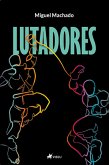 Lutadores (eBook, ePUB)