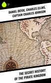 The Secret History of the Pirate Kingdom (eBook, ePUB)