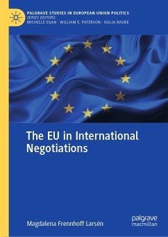 The EU in International Negotiations (eBook, PDF) - Frennhoff Larsén, Magdalena