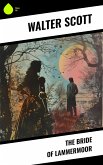 The Bride of Lammermoor (eBook, ePUB)