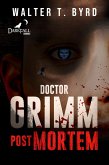 Doctor Grimm: Post Mortem (1, #1) (eBook, ePUB)