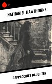 Rappaccini's Daughter (eBook, ePUB) Rappaccini's Daughter (eBook, ePUB)