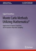 Monte Carlo Methods Utilizing Mathematica® (eBook, PDF)