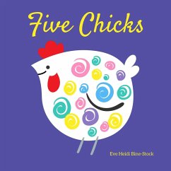 Five Chicks (eBook, ePUB) - Bine-Stock, Eve Heidi