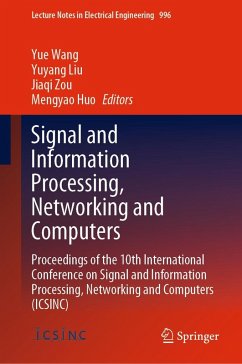 Signal and Information Processing, Networking and Computers (eBook, PDF)