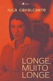 Longe, muito longe (eBook, ePUB)