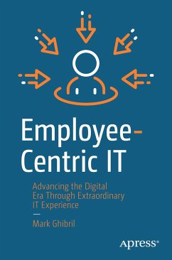 Employee-Centric IT (eBook, PDF) - Ghibril, Mark