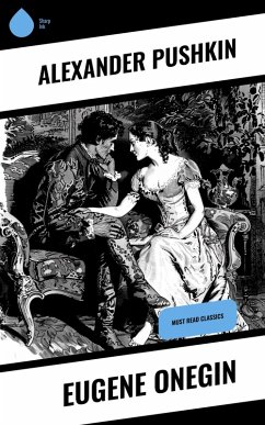 Eugene Onegin (eBook, ePUB) - Pushkin, Alexander