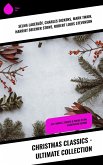 Christmas Classics - Ultimate Collection (eBook, ePUB)