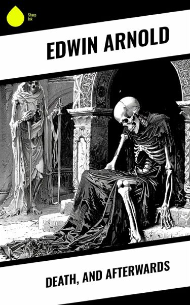Death, and Afterwards (eBook, ePUB) Death, and Afterwards (eBook, ePUB)