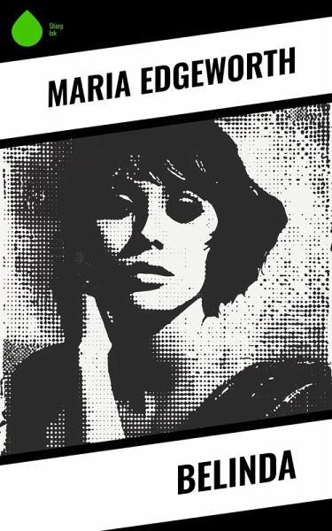 Belinda (eBook, ePUB) Belinda (eBook, ePUB)