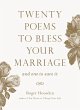 Twenty Poems to Bless Your Marriage... - Bild 1
