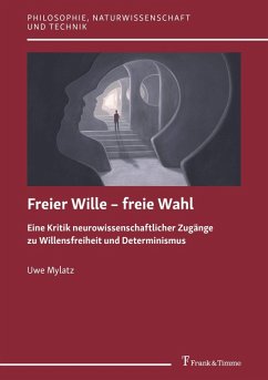 Freier Wille - freie Wahl (eBook, PDF) - Mylatz, Uwe
