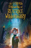 The Curious Vanishing of Beatrice Willoughby (eBook, ePUB)