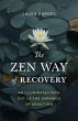The Zen Way of Recovery (eBook, ePUB) - Bild 1