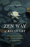 The Zen Way of Recovery (eBook, ePUB)