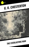 The Everlasting Man (eBook, ePUB)