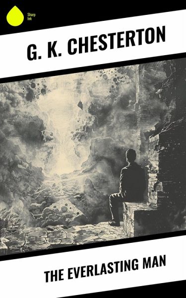 The Everlasting Man (eBook, ePUB)