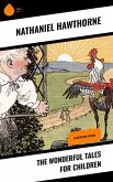 The Wonderful Tales for Children (eBook, ePUB)
