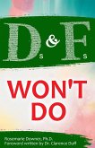 Ds and Fs Won't Do (eBook, ePUB) Ds and Fs Won't Do (eBook, ePUB)