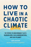 How to Live in a Chaotic Climate (eBook, ePUB)
