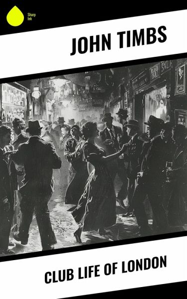 Club Life of London (eBook, ePUB) Club Life of London (eBook, ePUB)