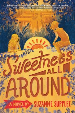 Sweetness All Around (eBook, ePUB) - Supplee, Suzanne