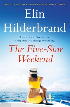 The Five-Star Weekend (eBook, ePUB) - Hilderbrand, Elin