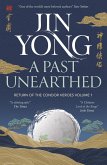 A Past Unearthed (eBook, ePUB)