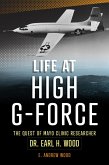 Life at High G-Force (eBook, ePUB) Life at High G-Force (eBook, ePUB)