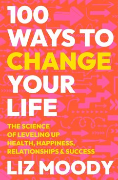 Cover 100 Ways to Change Your Life (eBook, ePUB)