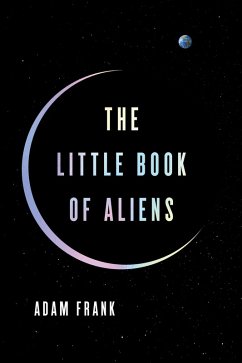 The Little Book of Aliens (eBook, ePUB) - Frank, Adam