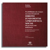 Possibilidades de avanços na concretização do direito fundamental à previdência social das pessoas com deficiência (MP3-Download)