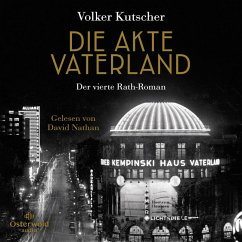 Die Akte Vaterland / Kommissar Gereon Rath Bd.4 (MP3-Download) - Kutscher, Volker