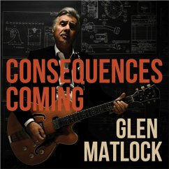 Consequences Coming - Matlock,Glen