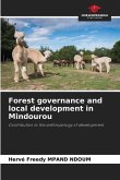 Forest governance and local development in Mindourou