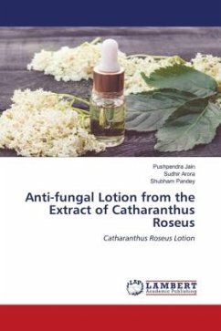 Anti-fungal Lotion from the Extract of Catharanthus Roseus