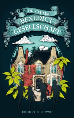 Die geheime Benedict-Gesellschaft - Stewart, Trenton Lee