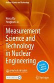 Measurement Science and Technology in Nuclear Engineering