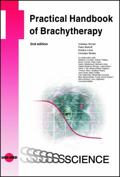 Practical Handbook of Brachytherapy - Strnad, Vratislav;Niehoff, Peter;Lössl, Kristina