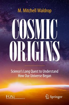 Cosmic Origins - Waldrop, M. Mitchell