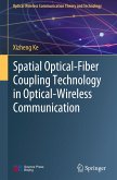 Spatial Optical-Fiber Coupling Technology in Optical-Wireless Communication