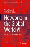 Networks in the Global World VI