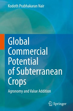Global Commercial Potential of Subterranean Crops - Nair, Kodoth Prabhakaran