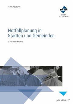 Notfallplanung in Städten und Gemeinden - Giesen, Stephan; Krenz, Tobias; Rehbein, Andreas; Pühlmanns, Fabian; Weichhan, Marc