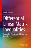 Differential Linear Matrix Inequalities Differential Linear Matrix Inequalities