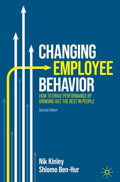 Changing Employee Behavior - Kinley, Nik;Ben-Hur, Shlomo